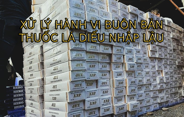 XỬ LÝ HÀNH VI BUÔN BÁN THUỐC LÁ ĐIẾU NHẬP LẬU image