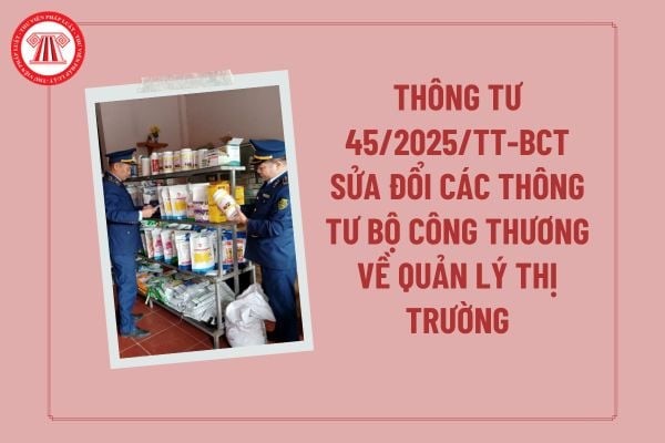 THÔNG TƯ 45/2025/TT-BCT image